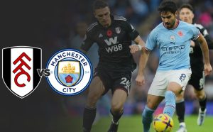 Nhận định man city vs fulham